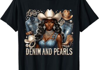 Denim and Pearls Cowgirl Glam Western Rodeo Style T-Shirt