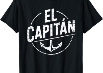 El Capitan Shirt Men Women Anchor Boat Captain Funny Boating T-Shirt
