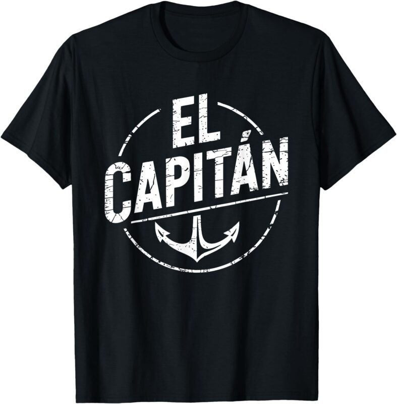 El Capitan Shirt Men Women Anchor Boat Captain Funny Boating T-Shirt