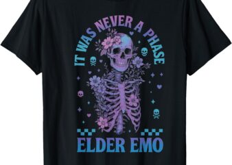 Elder Emo Club Skeleton It Was Never A Phase T-Shirt