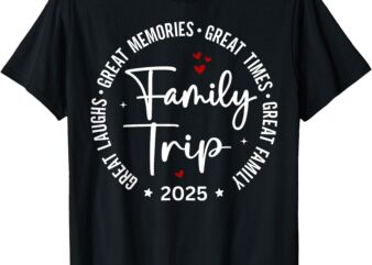Family Trip Vacation 2025 Matching Group T-Shirt