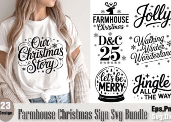 Farmhouse Christmas Sign T-shirt Bundle Farmhouse Christmas Sign Svg Bundle