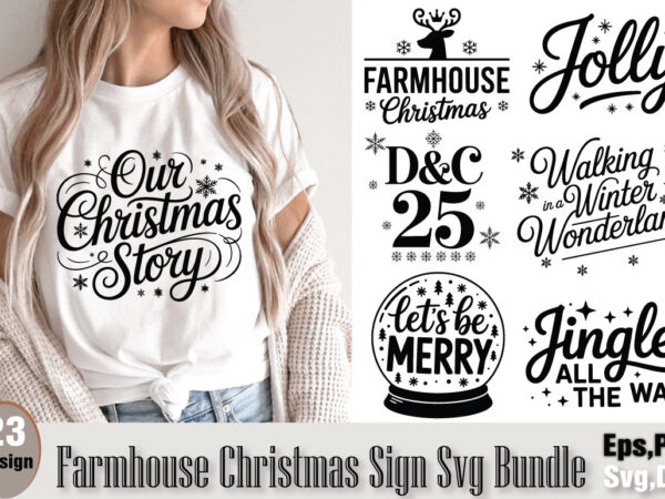 Farmhouse christmas sign t-shirt bundle farmhouse christmas sign svg bundle Farmhouse christmas sign t-shirt bundle farmhouse christmas sign svg bundle