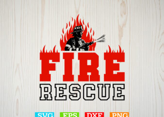 Fire rescue gift fire man t-shirt