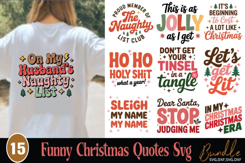 Funny Christmas Quotes T-shirt Bundle Funny Christmas Quotes Svg Bundle