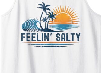 Funny Feelin Salty Vintage Retro Summer Beach Vacation Tank Top