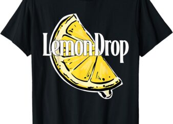 Funny Lemon Drop Gifts for Men Women T-Shirt