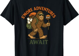 Funny S’more Adventures Await Bigfoot Camping Gift T-Shirt