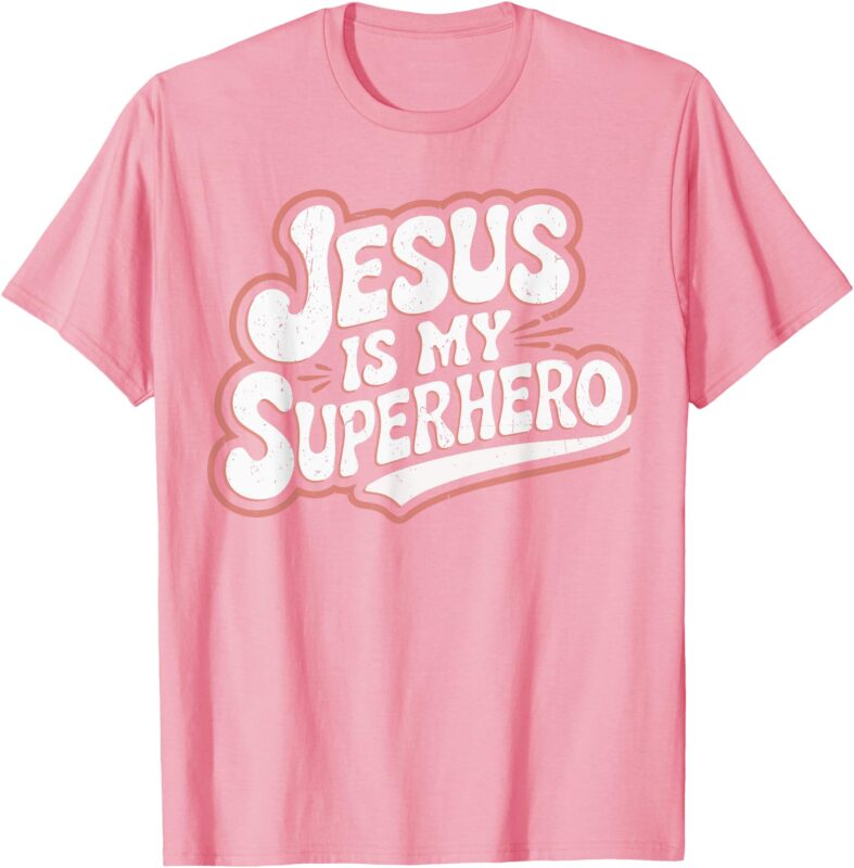Girls Jesus Is My Superhero Christian Toddler Sister God Mom T-Shirt