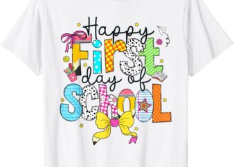 Happy First Day Of School Pencil Teacher Kids Back To School T-Shirt