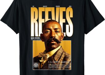 Historic Bass Reeves Black Cowboy Marshal American Hero T-Shirt