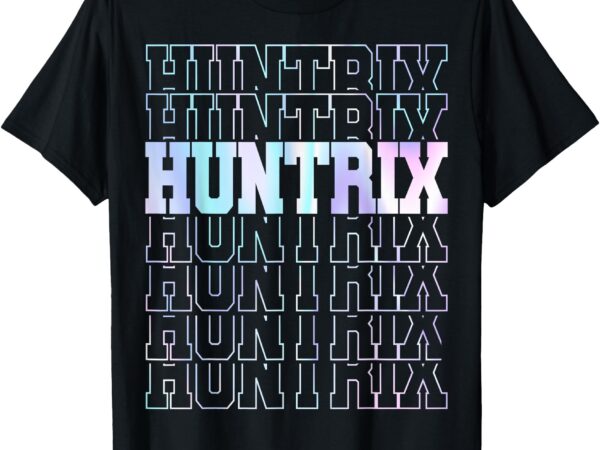 Huntrix name personalized tie dye for men women kids t-shirt