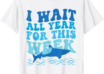 I Wait All Year For This Week – Funny Shark Lover 2025 Ocean T-Shirt
