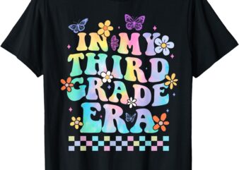 In My Third Grade Era Back To School 3rd Grade Teacher Girls T-Shirt