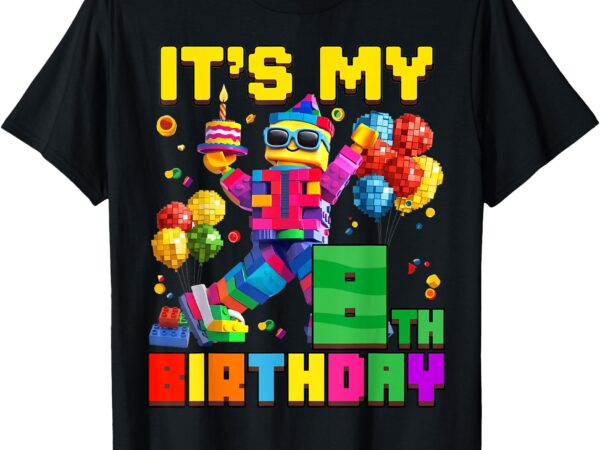 Its my 8th eighth birthday building brick 8 years old boys t-shirt