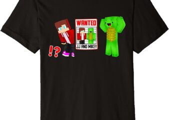 JJ and Mikey Wanted!_ Premium T-Shirt