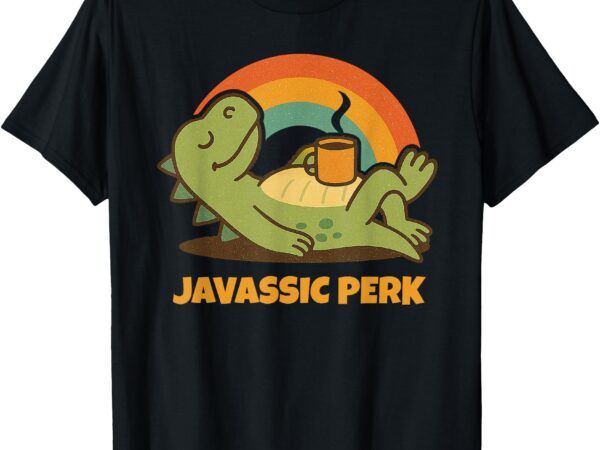 Javassic perk retro sleepy dinosaur coffee lover funny tee t-shirt