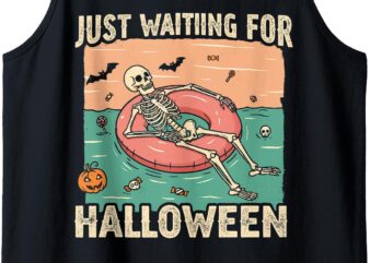 Just Waiting for Halloween Skeleton Pool Float Summerween Tank Top