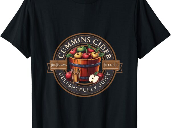 Men’s funny haul cummins cider t-shirt