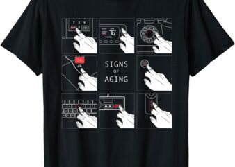 Middle Finger – Signs of Aging T-Shirt