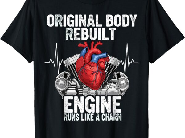 Original body rebuilt engine runs like a charm open heart t-shirt
