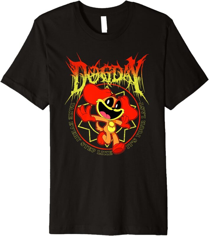Poppy Playtime Dogday Take Every Step Like It’s Your Last Premium T-Shirt