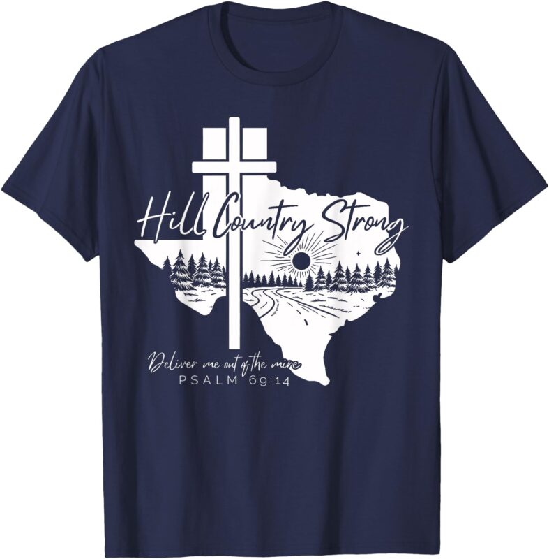 Pray For Texas Hill Country Supporter Texas Strong 2025 T-Shirt