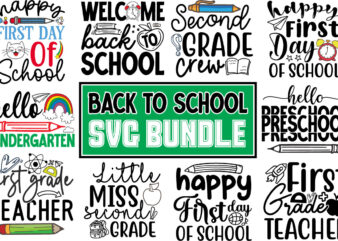 Back To School SVG bundle, Back To School SVG Cut File, Back to School T-shirt Design Bundle