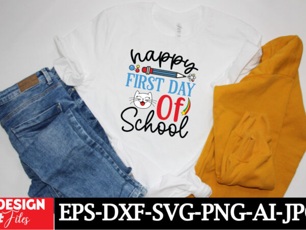 Happy first day of school t-shirt design, welcome back to school png, retro back to school png, back to school shirt png, Happy first day of school t-shirt design, welcome back to school png, retro back to school png, back to school shirt png,