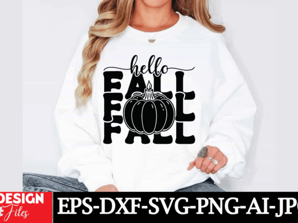 Hello fall t-shirt design, fall svg, fall svg bundle, fall sign, autumn bundle svg, cut file cricut, silhouette, png autumn svg, thanksgivi