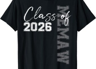 Proud Memaw Of A Class Of 2026 Graduate Senior 26 Graduation T-Shirt
