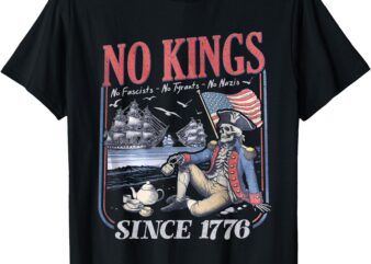 Retro No Kings No Fascists No Tyrants No Nazis Since 1776 T-Shirt