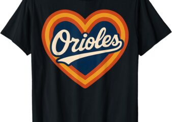 Retro Orioles Script With Heart Accent Gift For Men Women T-Shirt