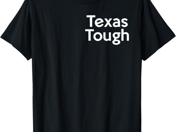Retro texas tough when you go through deep waters (2sides) t-shirt