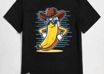 Funny Banana Cowboy tee – Saddle Up for Laughs T-Shirt design