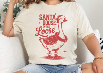 Santa Goose On The Loose Svg Png, Funny Goose Christmas Gifts, Merry Goosemas Png, Trendy Goose Gifts, Christmas Vibes, Goose Club Xmas Png