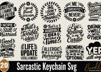 Sarcastic keychain svg bundle. funny keychain quotes svg sarcastic keychain svg bundle. funny keychain quotes svg
