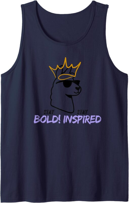 Stay BOLD, Stay Inspired Tank Top
