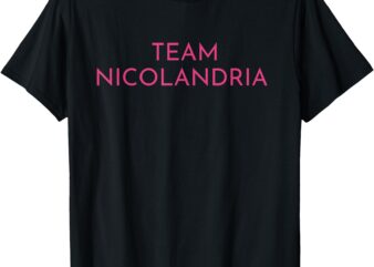 Team Nicolandria T-Shirt