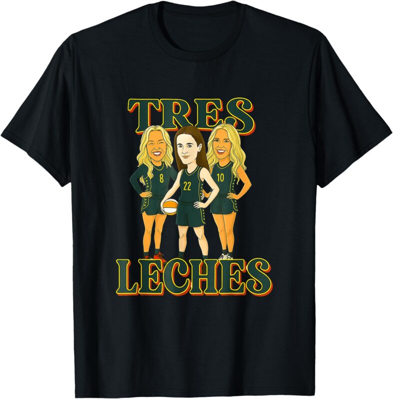Tres Leches Fever women’s basketball cartoon T-Shirt