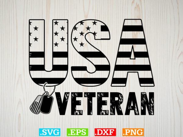 Usa flag veteran svg svg, american flag svg, patriotic svg t shirt vector graphic