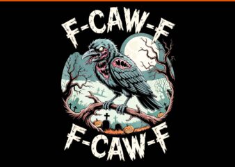 F-CAW-F Zombie Crow Halloween Black Crow Vintage Horror PNG