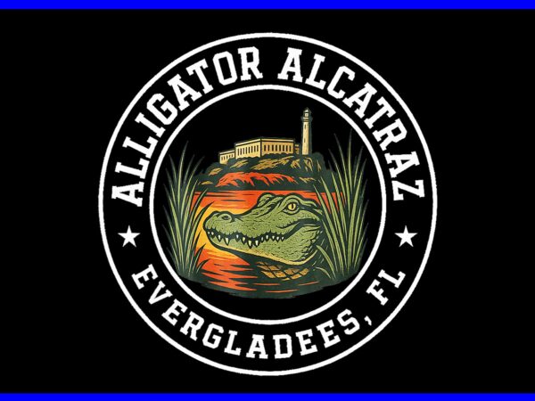 Alligator alcatraz png, florida everglades parody png, alligator alcatraz evergladees png t shirt vector