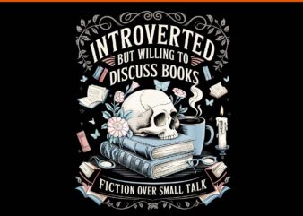 Introverted but willing to discuss books club cozy aesthetic png