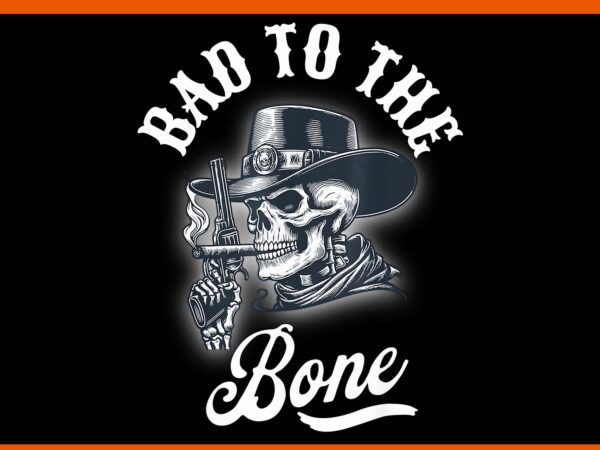 Bad to the bone skeleton dabbing dance rib cage halloween png, bad to the bone skeleton png t shirt template