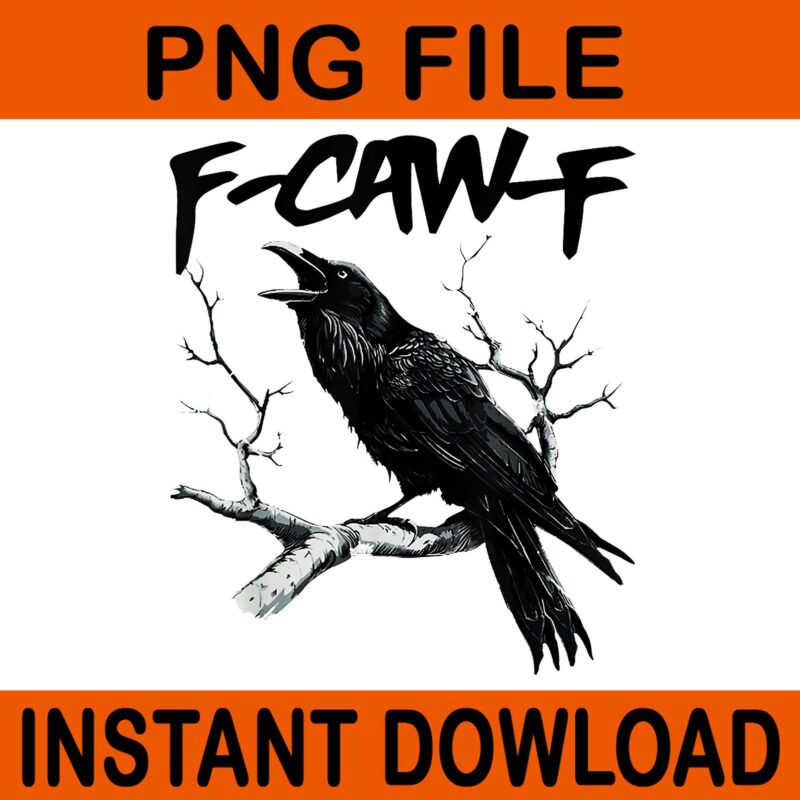 F-Caw-F Black Bird Moon Gothic PNG, Black Crow F-Caw-F Halloween PNG