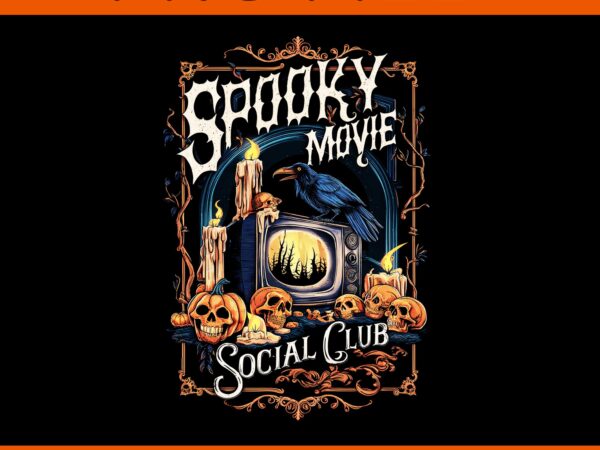 Spooky movie social club vintage tv horror halloween png, spooky movie social club png t shirt template vector