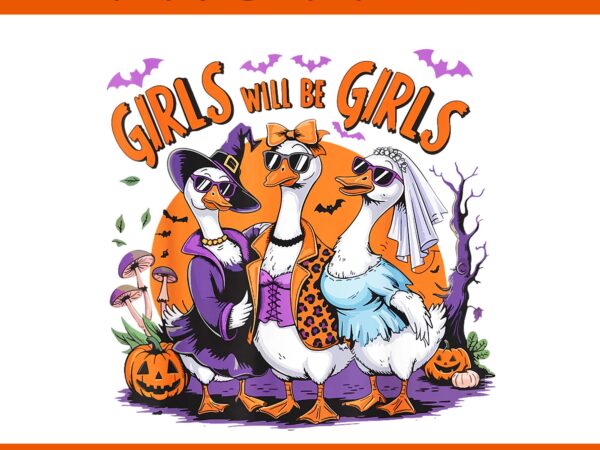 Girl will be girls spooky feminist halloween png t shirt design template