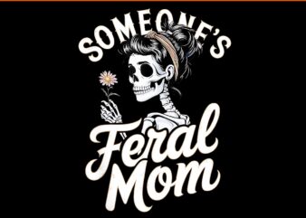 Someone's feral mom skeleton wildflower skull halloween png