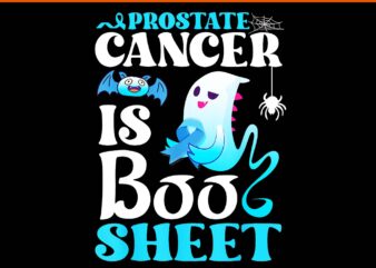 Ghost Prostate Cancer Is Boo Sheet Halloween Awareness PNG